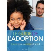 Le guide de l'adoption