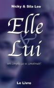Elle et Lui, un couple ça se construit