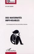 Des maternités impansables